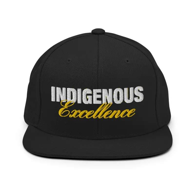 INDIGENOUS EXCELLENCE Snapback